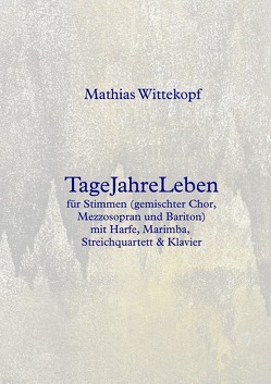 TageJahreLeben von Wittekopf,  Mathias