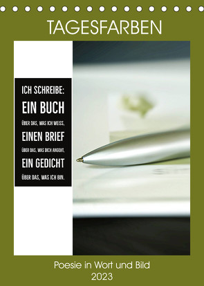 Tagesfarben – Poesie in Wort und Bild (Tischkalender 2023 DIN A5 hoch) von Marten und Gudrun Schwibbe,  Martina