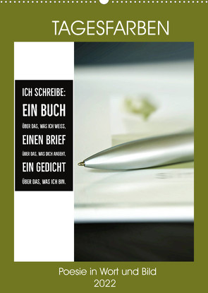 Tagesfarben – Poesie in Wort und Bild (Wandkalender 2022 DIN A2 hoch) von Marten und Gudrun Schwibbe,  Martina