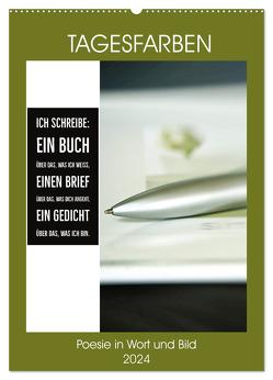 Tagesfarben – Poesie in Wort und Bild (Wandkalender 2024 DIN A2 hoch), CALVENDO Monatskalender von Marten und Gudrun Schwibbe,  Martina