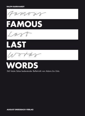 Famous Last Words von Burkhardt,  Ralph