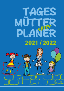 Tagesmütterplaner 2021/22 von Kaul,  Doris