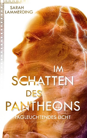 Tagleuchtendes Licht von Lammerding,  Sarah