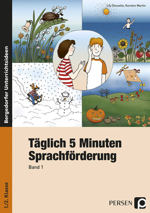 Täglich 5 Minuten Sprachförderung – Band 1 von Gleuwitz,  Lily, Martin,  Kersten