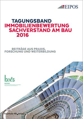 Tagungsband Immobilienbewertung und Sachverstand am Bau 2016.