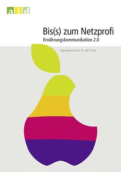 Tagungsband zum 15. aid-Forum, „Bis(s) zum Netzprofi“ von Planer,  Jörg