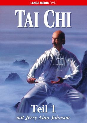 Tai Chi – Teil 1 von Johnson,  Jerry Alan