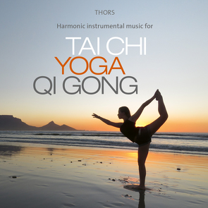 Tai Chi – Yoga – Qi Gong von Thors