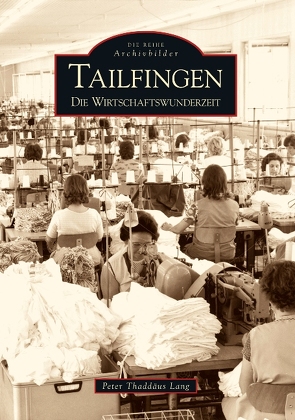 Tailfingen von Lang,  Peter Thaddäus