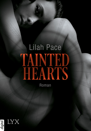 Tainted Hearts von Klüver Anika, Pace,  Lilah