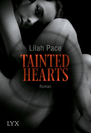 Tainted Hearts von Klüver Anika, Pace,  Lilah