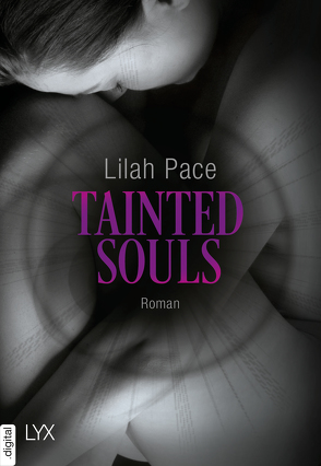 Tainted Souls von Klüver Anika, Pace,  Lilah