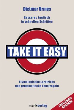 Take it easy von Urmes,  Dietmar