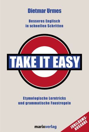 Take it easy von Urmes,  Dietmar