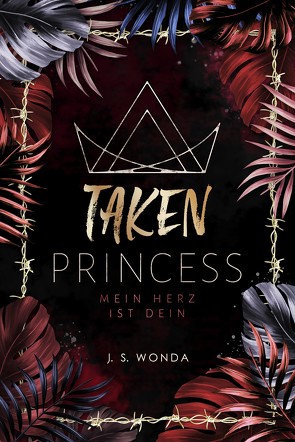 TAKEN PRINCESS 2 von Wonda,  J. S.