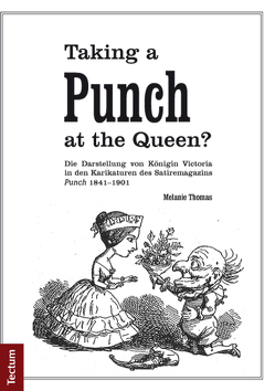 Taking a Punch at the Queen? von Thomas,  Melanie