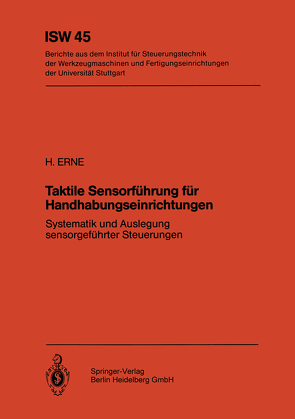 Taktile Sensorführung für Handhabungseinrichtungen von Erne,  H.