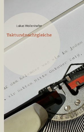 Taktundnachtgleiche von Wollenhofer,  Lukas