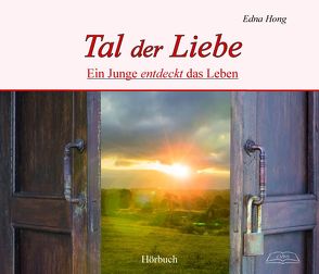 Tal der Liebe von Hong,  Edna