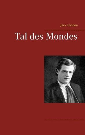 Tal des Mondes von London,  Jack