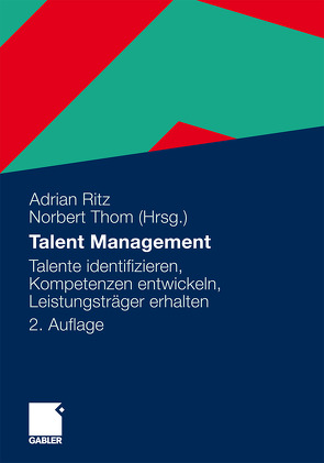 Talent Management von Ritz,  Adrian, Thom,  Norbert