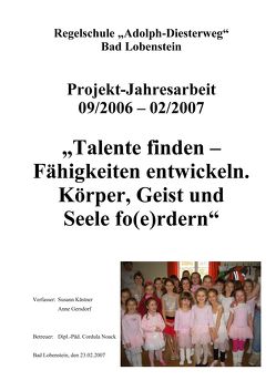 Talente finden – Fähigkeiten entwickeln. Körper, Geist und Seele fo(e)rdern. von Gersdorf,  Anne, Kästner,  Susann