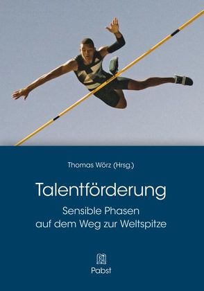 Talentförderung von Wörz,  Thomas