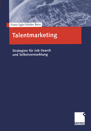 Talentmarketing von Bens,  Hans Walter, Egle,  Franz