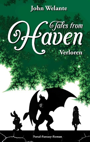 Tales from Haven von Welante,  John