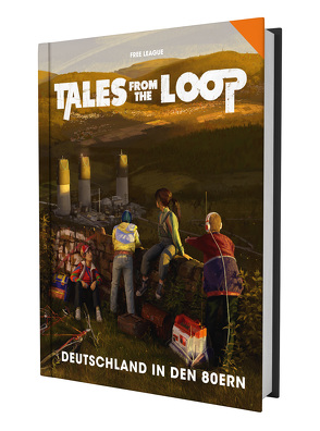 Tales from the Loop – Deutschland in den 80ern von Großkordt,  Kai, Hladek,  Dominic, Michalski,  Thomas, Möbis,  Carolina