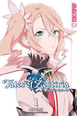 Tales of Zestiria – Alisha’s Episode 01 von Yosii,  Aki