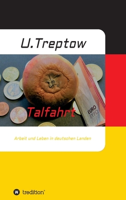 Talfahrt von Treptow,  Ulrich