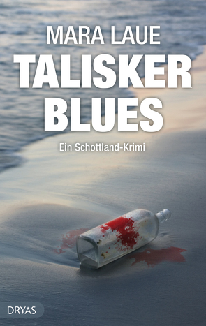 Talisker Blues von Laue,  Mara