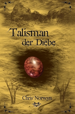 Talisman der Diebe von Norwyn,  Chris