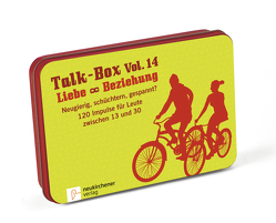 Talk-Box Vol. 14 – Liebe & Beziehung von Filker,  Claudia, Schott,  Hanna, Schweitzer-Herbold,  Almut