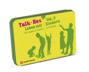 Talk-Box Vol. 9 – Leben mit Kindern von Filker,  Claudia, Schott,  Hanna, Schweitzer-Herbold,  Almut