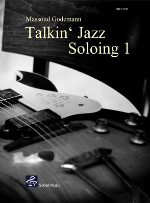 Talkin‘ Jazz – Soloing 1 von Godemann,  Massoud