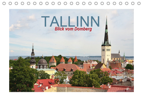 Tallinn Blick vom Domberg (Tischkalender 2021 DIN A5 quer) von Schwarze,  Nina