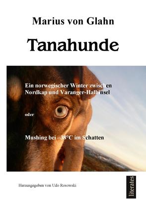 Tanahunde von Glahn,  Marius von, Rosowski,  Udo