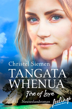 Tangata Whenua – Fire of Love von Siemen,  Christel