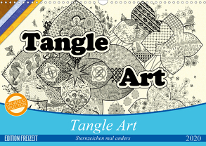 Tangle-Art, Sternzeichen mal anders (Wandkalender 2020 DIN A3 quer) von janne