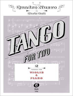 Tango For Two von Gall,  Chris, Quadro Nuevo,  Quadro Nuevo