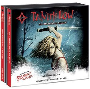 Tanith Low – Die ruchlosen Sieben von Höfker,  Ursula, Landy,  Derek, Strecker,  Rainer