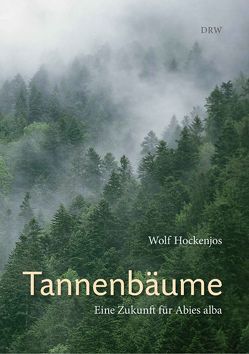 Tannenbäume von Hockenjos,  Wolf Tannenbäume von Hockenjos,  Wolf