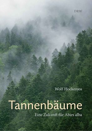 Tannenbäume von Hockenjos,  Wolf