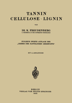 Tannin Cellulose · Lignin von Freudenberg,  K.