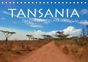 Tansania – Faszinierendes Afrika (Tischkalender 2023 DIN A5 quer) von Keller,  Fabian