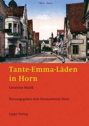 Tante-Emma-Läden in Horn von Mariß,  Lieselotte