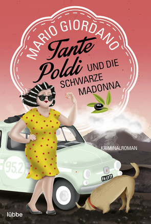 Tante Poldi und die Schwarze Madonna von Giordano,  Mario