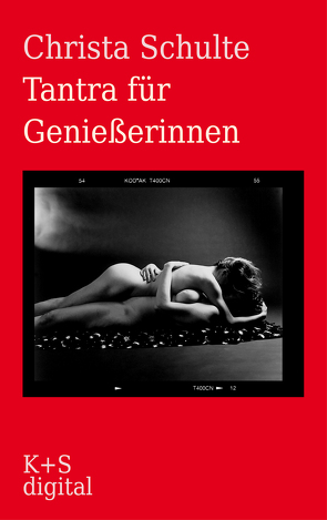 Tantra für Genießerinnen von Schulte,  Christa